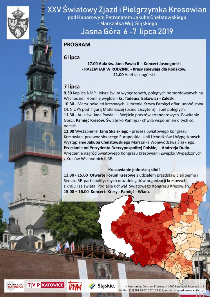 XXV Światowy Zjazd i Pielgrzymka Kresowian - Jasna Góra 6-7 lipca 2019 3 XXV Światowy Zjazd i Pielgrzymka Kresowian - Jasna Góra 6-7 lipca 2019 PLAKAT ZJAZD KRESOWIAN