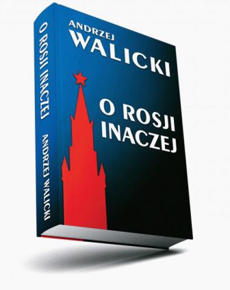 Polski intelektualista o Rosji rzetelnie. Książka "O Rosji inaczej". okladka walicki o Rosji inaczej
