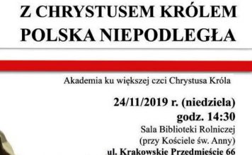 Warszawa, Niedziela 24 listopada: Uroczysta akademia pod hasłem: Z Chrystusem Królem – Polska Niepodległa PolitykaPolska Z Chrystusem Krolem Polska Niepodlegla Akademia 1