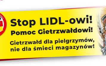 Akcja: Gietrzwałd dla pielgrzymów, nie dla śmieci magazynów! (13 i 14 grudnia) PolitykaPolska Stop lidl Gietrzwald